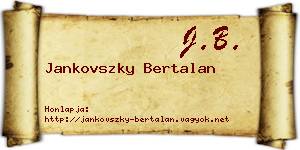 Jankovszky Bertalan névjegykártya